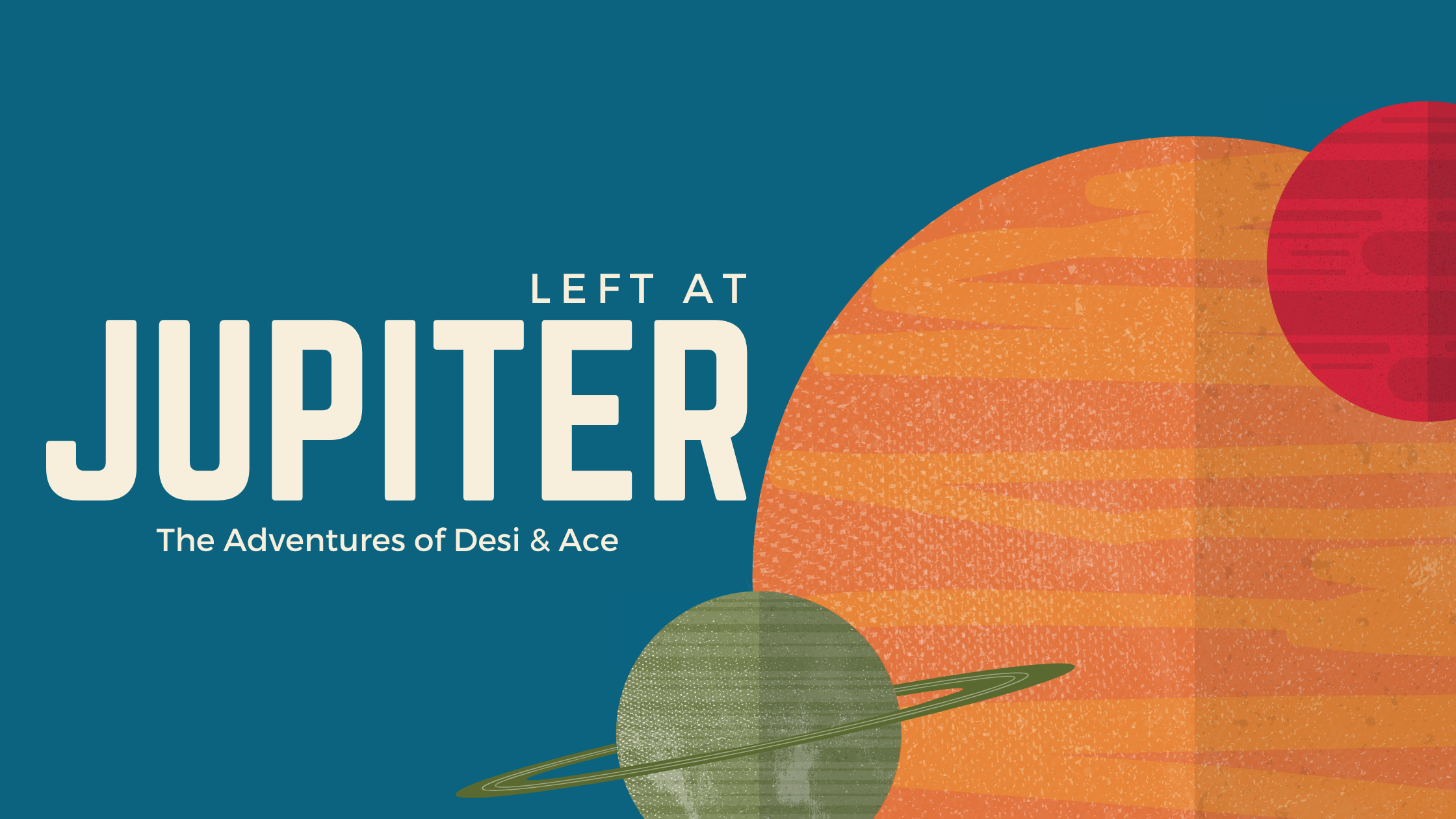 Left At Jupiter: Episode One